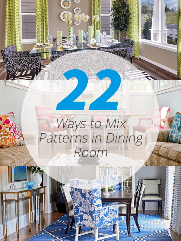 dining room pattern mixing